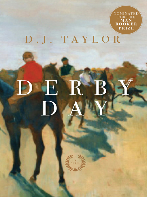 Title details for Derby Day by D. J. Taylor - Available